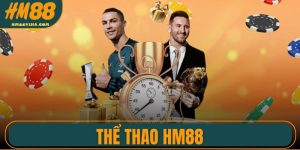 Thể Thao HM88 - Trải Nghiệm Bùng Nổ Được Cược Thủ Thích Mê